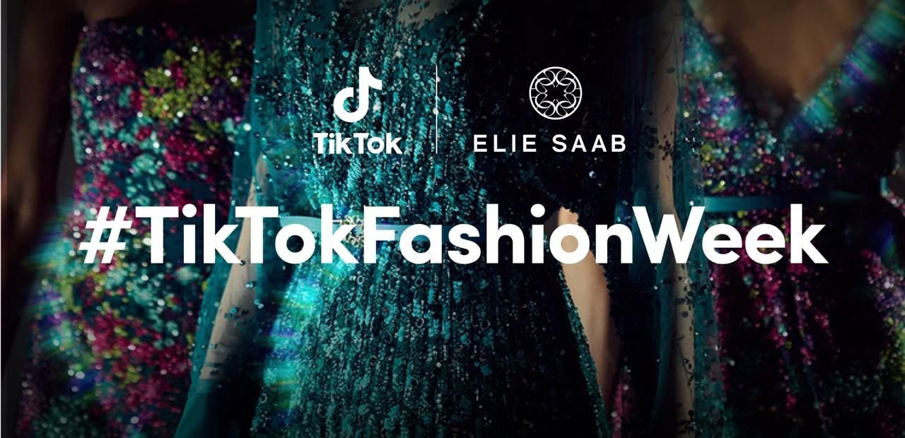 In Collaboration With Elie Saab: Fashion Month on TikTok Grabbed the Attention and Participation of Millions of Users Around the World In Collaboration With Elie Saab: Fashion Month on "TikTok" Grabbed the Attention and Participation of Millions of Users Around the World