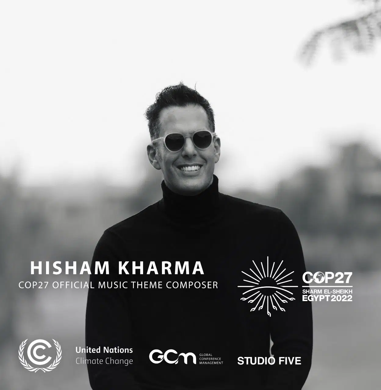 Hisham Kharma scores the Official Music theme for COP27