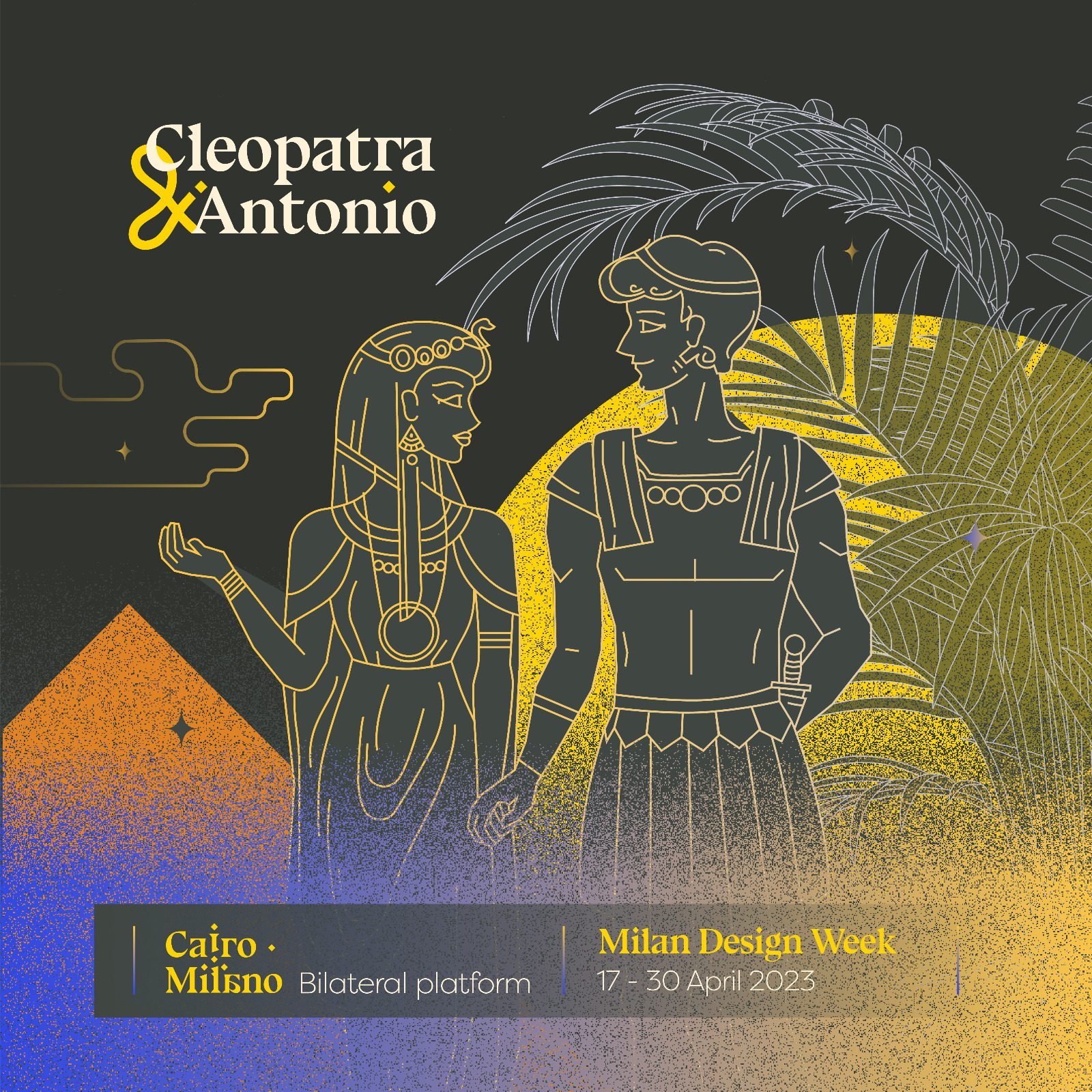 Milan Design Week Revives the Egyptian-Italian Culture and Brings Cleopatra and Antonio Back to Life