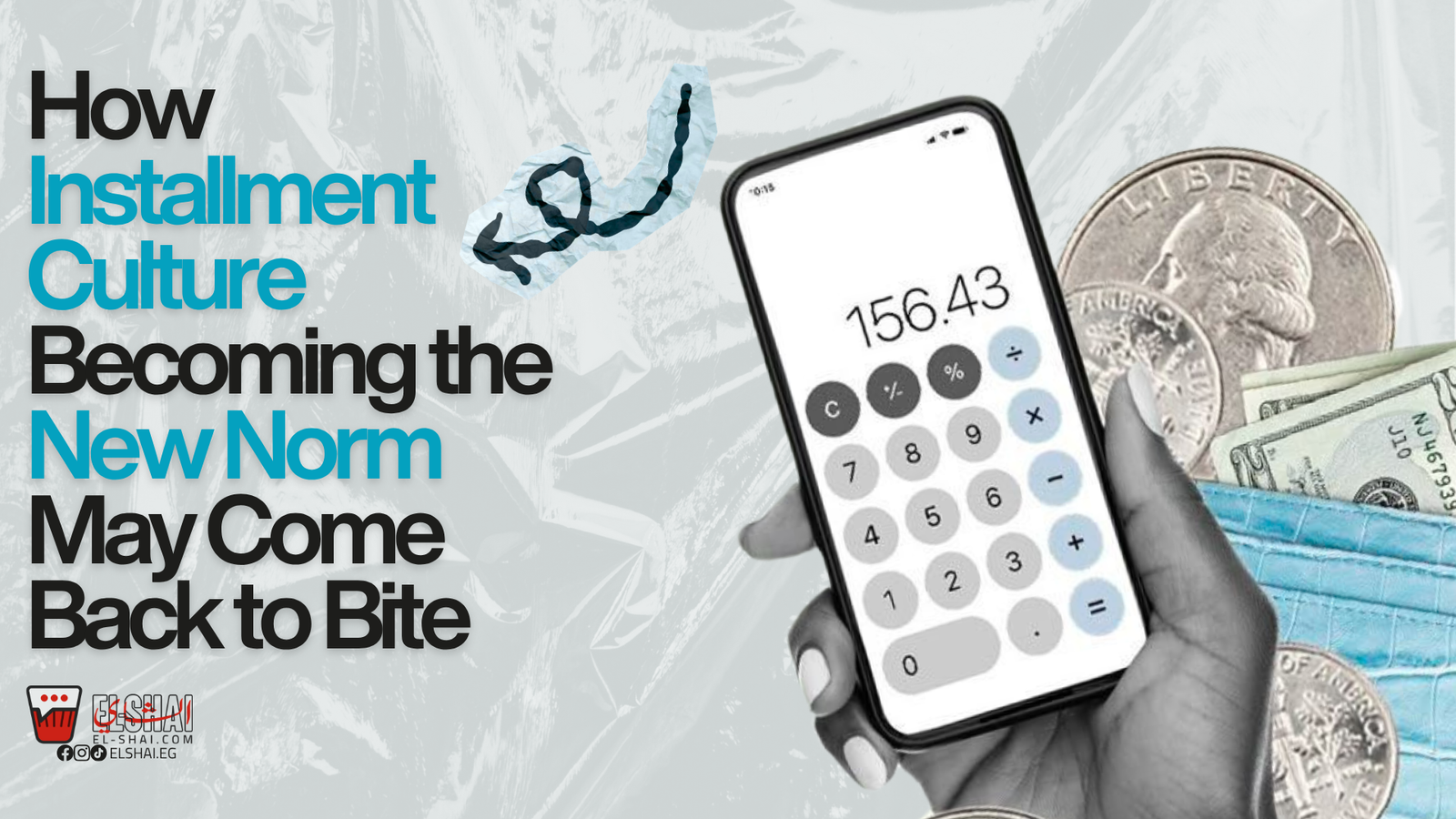 How Installment Culture becoming the New Norm may come Back to Bite Installment culture