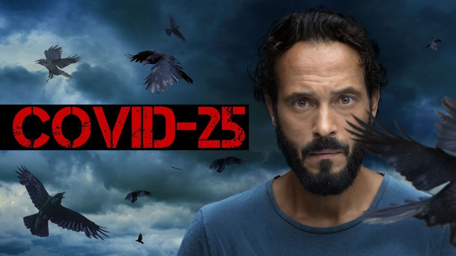 Covid-25: First Thoughts on the First Episode